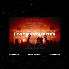 Dj Robbie C - Lost Favourites