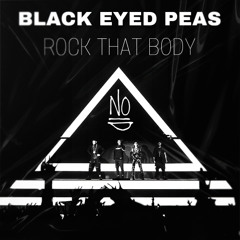 Black Eyed Peas - Rock That Body (NOAYDI Afro House Remix)