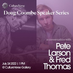 Dr Pete Larson and Fred Thomas - Ambient set at Cultureverse, July 24, 2022
