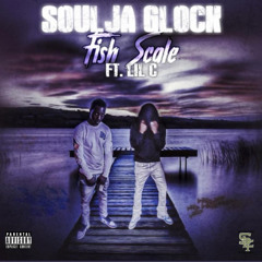 FISH SCALE Soulja Glock, LiLC