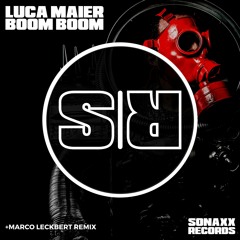 Luca Maier - BOOM BOOM (Original Mix) #06 RELEASES & #37 TOP 100 TRACKS