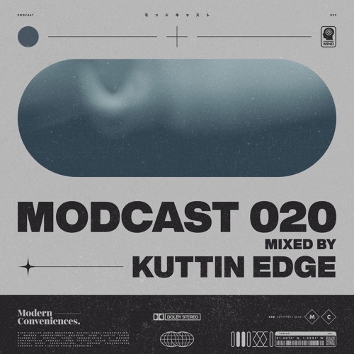 Modcast Episode 020 with Kuttin Edge