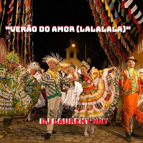 Verão do Amor (Lalalala)