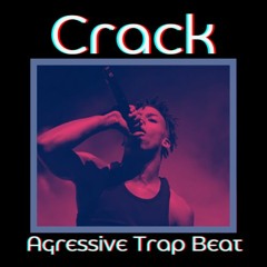 Crack | NLE Choppa x Dababy Agressive Trap Type Beat | Agressive Trap Type Beat 2021