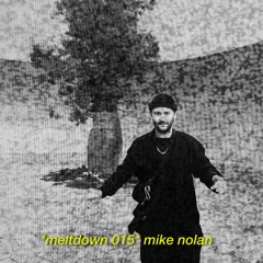 meltdown 15 - mike nolan