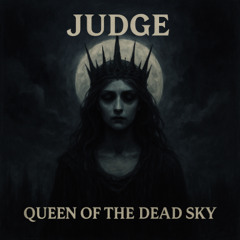 Queen Of The Dead Sky
