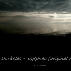 Darkolas - Dyspnea (original Mix)