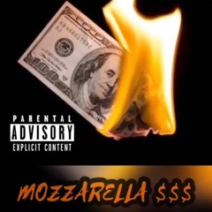 Mozzerella Feat Trap Shotz
