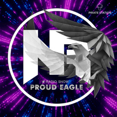 Nelver - Proud Eagle Radio Show #599 [Pirate Station Online] (19-11-2025)