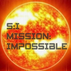 Mission Impossible (Work i n Progress)
