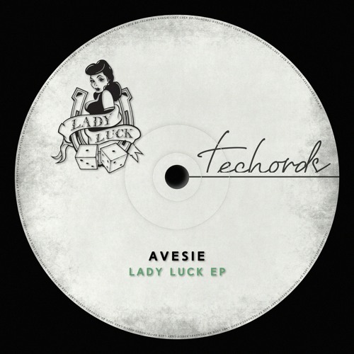Avesie - Lady Luck (Original Mix)