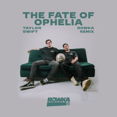 Taylor Swift - The Fate of Ophelia (ROWKA Remix) DISCO [FREE DOWNLOAD]