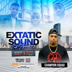 EXTATIC SOUND + CHAMPION SQUAD - EXTATIC 2nd ANNIVERSARY (JUGGLING MIX)