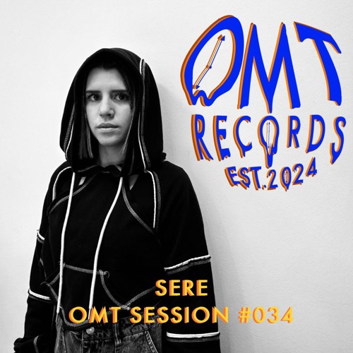 OMT Session #034 - Sere