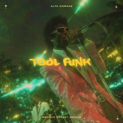 Alfa Cornae - Tool Funk