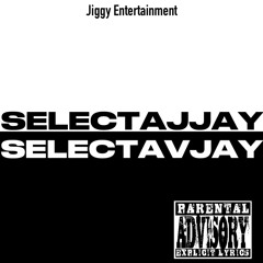 WATCH E SYTLE. SelectaJJay x SelectaVjay