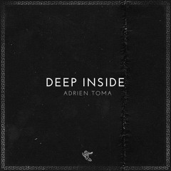 Adrien Toma - Deep Inside [MG014]