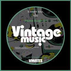 PREMIERE: Sunner Soul - Double Delight [Vintage Music]