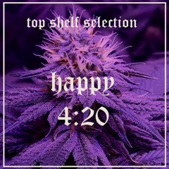 HAPPY 420