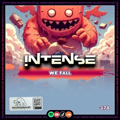 Intense - We Fall