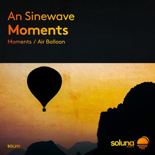 An Sinewave - Moments [Soluna Music]