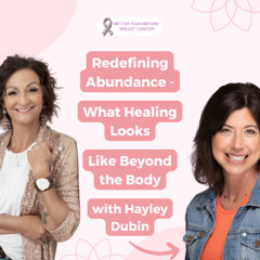 #440 Redefining Abundance - What Healing Looks Like Beyond the Body