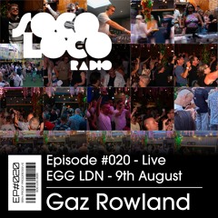 SOCO LOCO: LONDON 2025 | EGG AFTER PARTY | GAZ ROWLAND