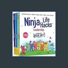 {ebook} 📖 Ninja Life Hacks Leadership 8 Book Box Set (Books 17-24: Focused, Calm, Brave, Masked, I