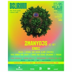CANVI B2b Didac Balaguer - Delirium Music Festival 27:05