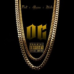 Sheyroo X Fanti X Naiden - OG