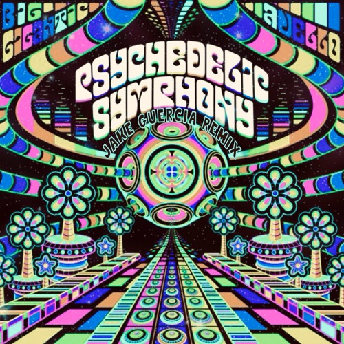 Stream Big Gigantic & Avello - Psychedelic Symphony (JAKE GUERCIA