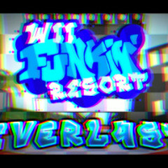 EVERL4ST - Wii Funkin' Resort