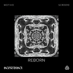 Motivo - Reborn (SCRD010)