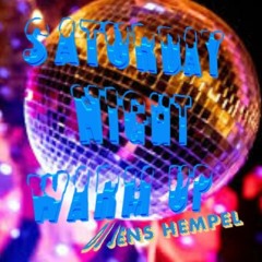 SaturdayNightClubbing Winter 2k22 By DJ Jens Hempel