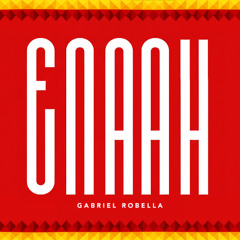 Enaah - Gabriel Robella (Radio)