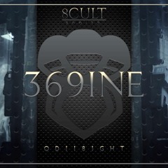 8CULT - CLIQUE - 369INE (ODII - 8IGHT)