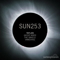 SUN253: Taylan - Vanishing (Original Mix) [Sunexplosion]