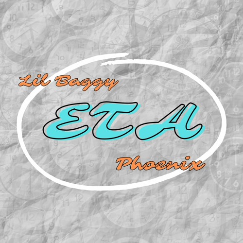 Stream ETA w/ Phoenix by Lil Baggy | Listen online for free on SoundCloud