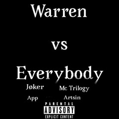 Warren vs Everybody
