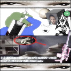 5-2-2025goodluvkypearlbeat100+vox|& 5-10-2025eskort&[bjdmix].wav