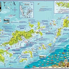 Get [KINDLE PDF EBOOK EPUB] British Virgin Islands BVI Adventure & Dive Map Franko Maps Laminated Po