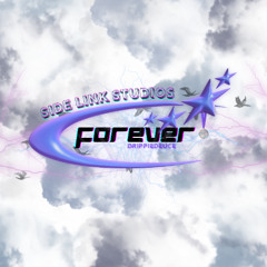 Drippie Deuce - Forever