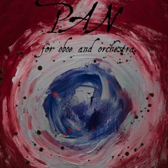 PAN for Oboe and Orchestra (2022)- Premiere Performance