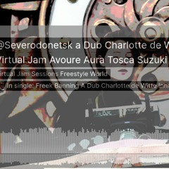 A Dub Charlotte de Witte Inna Virtual Jam Avoure Aura Tosc... via @YouTube