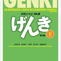 free PDF 💞 Genki Textbook Volume 2, 3rd edition (Multilingual Edition) by  Banno Eri