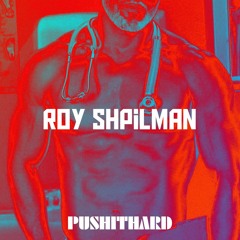 Roy Shpilman ▼ PUSHITHARD ▼ 12012023 ▼ BOR CLUB