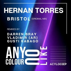 Hernán Torres - Bristol (Darren Bray Remix) [Any Colour You Like]