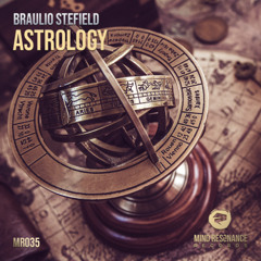 Braulio Stefield - Astrology (Preview) [Out on Jan. 27th!]