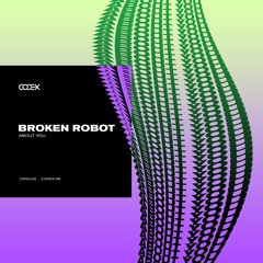 Broken Robot - About You (Original Mix)