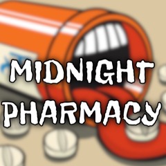 MIDNIGHT PHARMACY